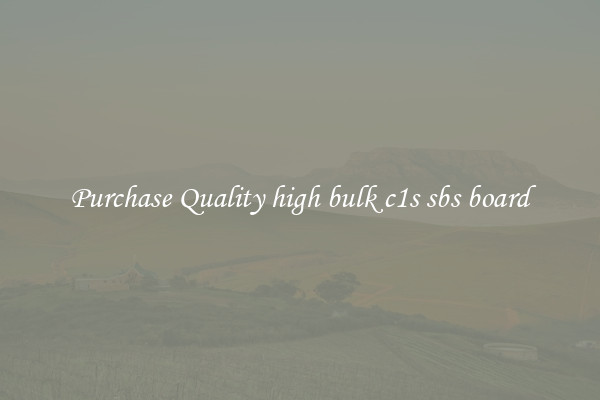Purchase Quality high bulk c1s sbs board
