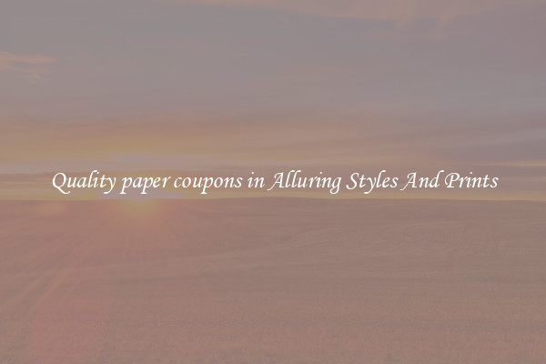 Quality paper coupons in Alluring Styles And Prints
