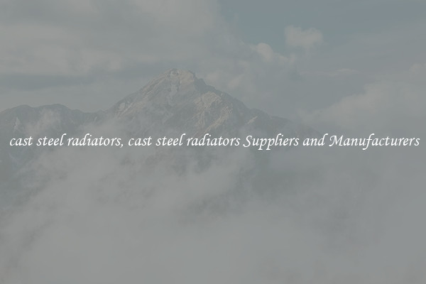 cast steel radiators, cast steel radiators Suppliers and Manufacturers