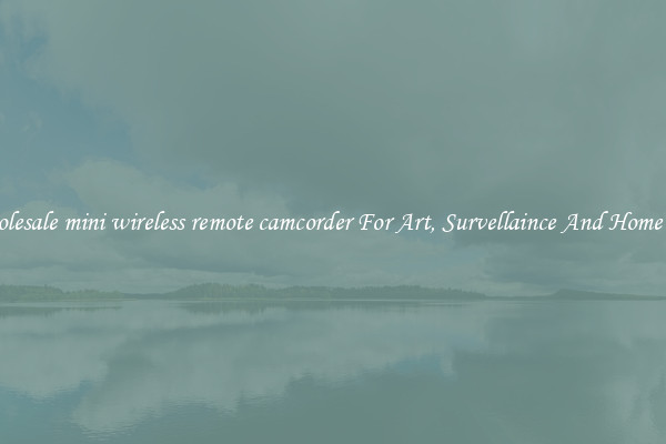 Wholesale mini wireless remote camcorder For Art, Survellaince And Home Use