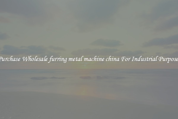 Purchase Wholesale furring metal machine china For Industrial Purposes